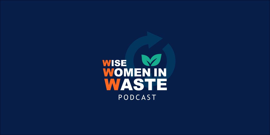Wise Women in Waste podcast graphic